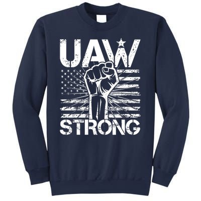 UAW Strong United Auto Workers Strike Sweatshirt