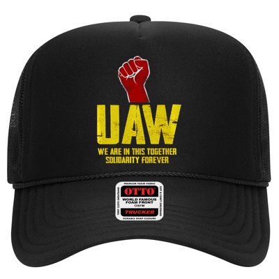 UAW Strike United Auto Workers Union UAW Strong We Are In This Together Trucker Hat