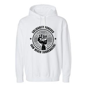 UAW Strong UAW Proud Union Pride UAW Laborer Worker Garment-Dyed Fleece Hoodie