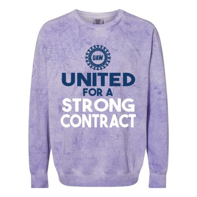 UAW Strike United For A Strong Contract Colorblast Crewneck Sweatshirt