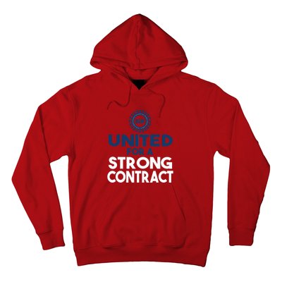 UAW Strike United For A Strong Contract Hoodie