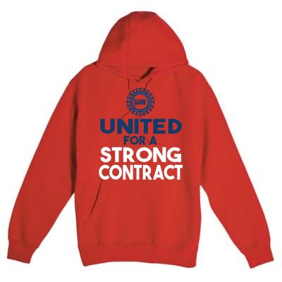 UAW Strike United For A Strong Contract Premium Pullover Hoodie