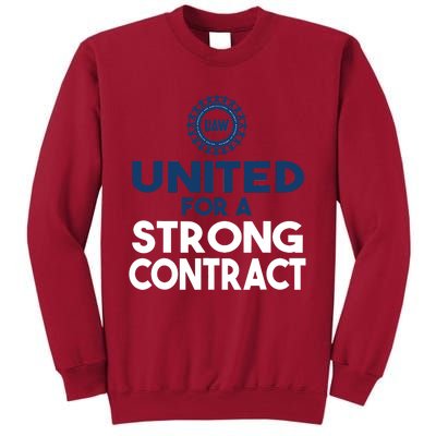 UAW Strike United For A Strong Contract Tall Sweatshirt