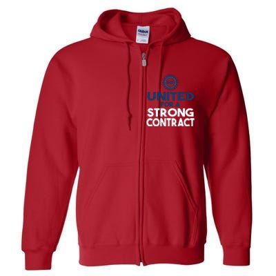 UAW Strike United For A Strong Contract Full Zip Hoodie