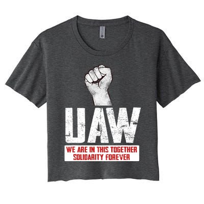 UAW Strike United Auto Workers Union UAW Strong Women's Crop Top Tee