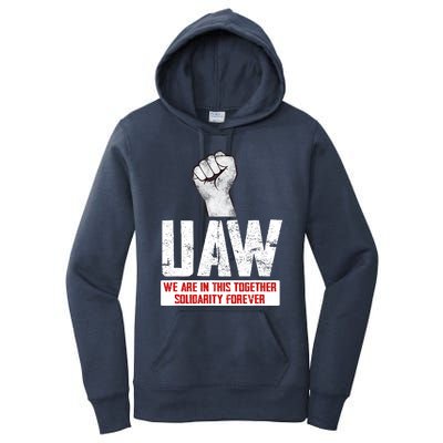 UAW Strike United Auto Workers Union UAW Strong Women's Pullover Hoodie