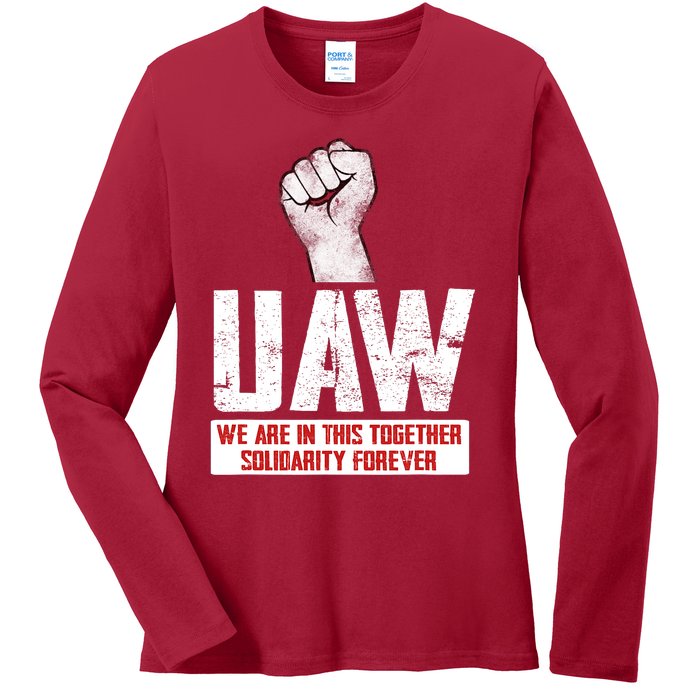 UAW Strike United Auto Workers Union UAW Strong Ladies Long Sleeve Shirt