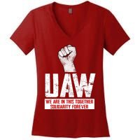 UAW Strike United Auto Workers Union UAW Strong Women's V-Neck T-Shirt