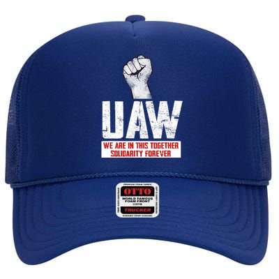 UAW Strike United Auto Workers Union UAW Strong High Crown Mesh Back Trucker Hat