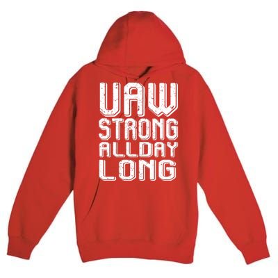 UAW Strike Union Pride For United Auto Laborer Worker Red Premium Pullover Hoodie