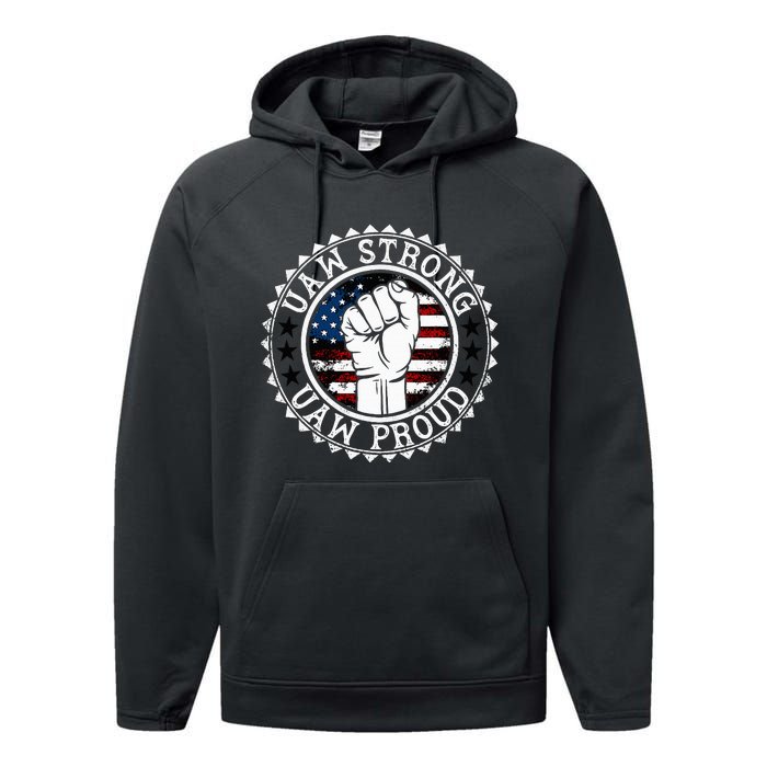 UAW Strong UAW Proud Union Pride UAW Laborer Worker Performance Fleece Hoodie