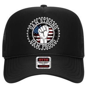 UAW Strong UAW Proud Union Pride UAW Laborer Worker High Crown Mesh Back Trucker Hat