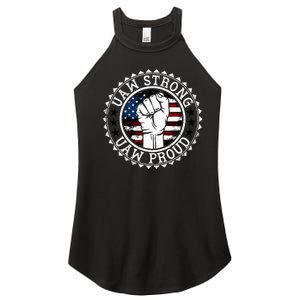 UAW Strong UAW Proud Union Pride UAW Laborer Worker Women’s Perfect Tri Rocker Tank