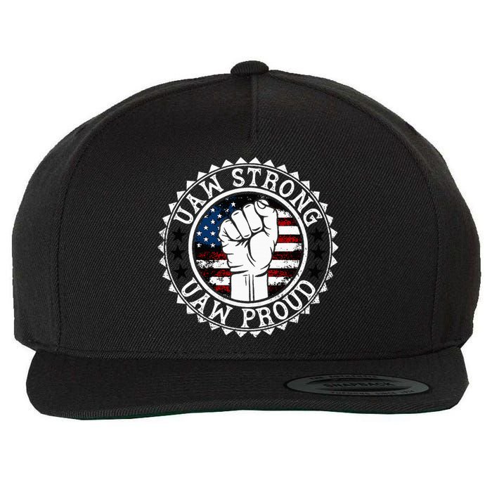 UAW Strong UAW Proud Union Pride UAW Laborer Worker Wool Snapback Cap