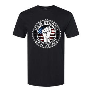 UAW Strong UAW Proud Union Pride UAW Laborer Worker Softstyle CVC T-Shirt