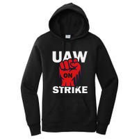 UAW Strike United Auto Workers UAW Women's Pullover Hoodie