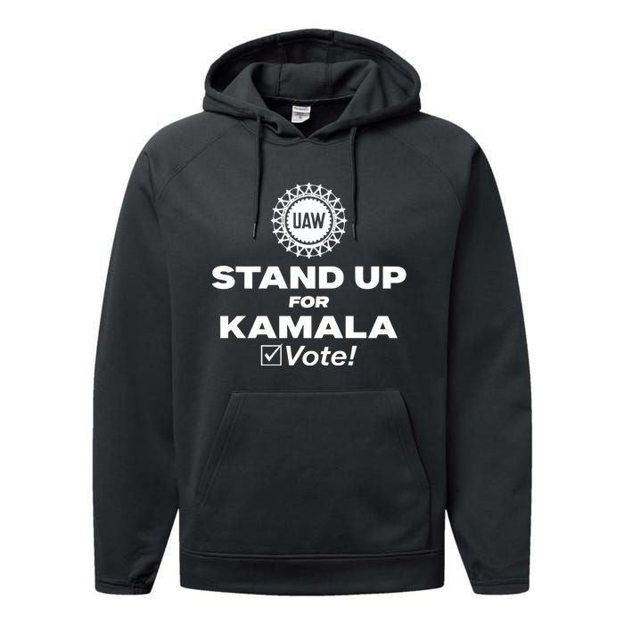 Uaw Stand Up For Kamala Vote Performance Fleece Hoodie