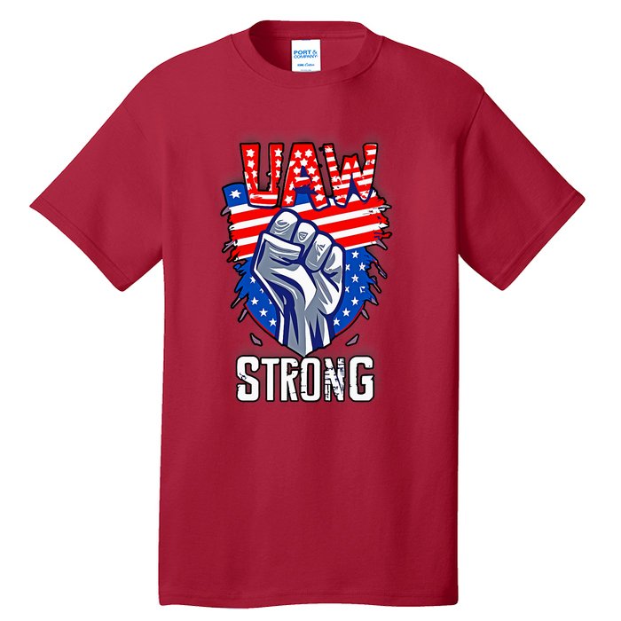 UAW Strong United Auto Workers Strike Union Support Red Tall T-Shirt