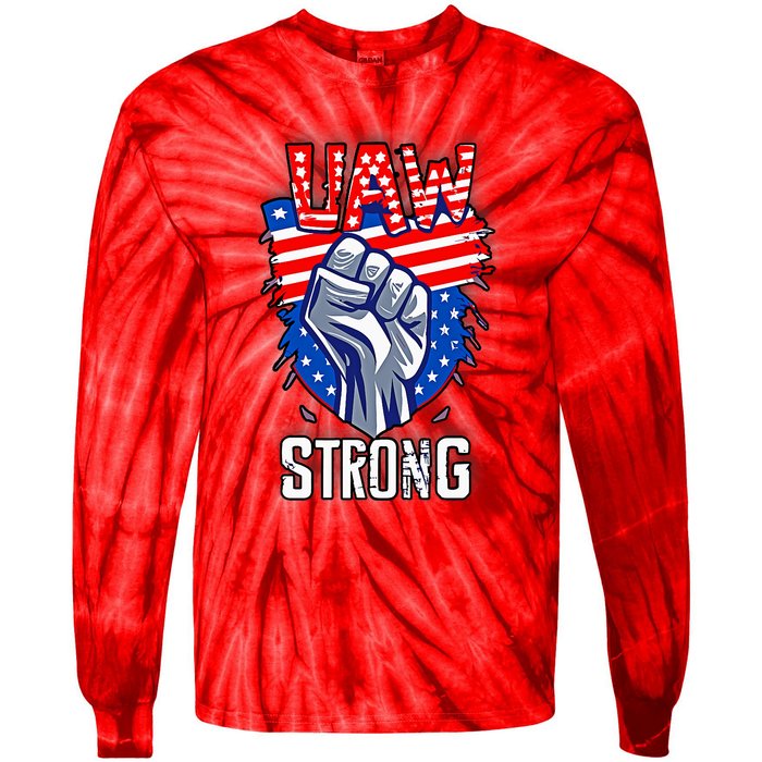 UAW Strong United Auto Workers Strike Union Support Red Tie-Dye Long Sleeve Shirt