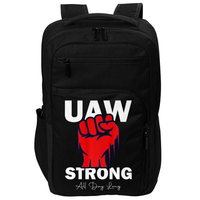 UAW Strong UAW Proud United Auto Workers UAW Strike Impact Tech Backpack