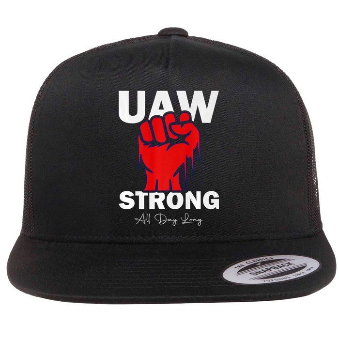 UAW Strong UAW Proud United Auto Workers UAW Strike Flat Bill Trucker Hat