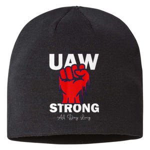 UAW Strong UAW Proud United Auto Workers UAW Strike Sustainable Beanie