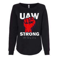 UAW Strong UAW Proud United Auto Workers UAW Strike Womens California Wash Sweatshirt