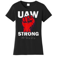 UAW Strong UAW Proud United Auto Workers UAW Strike Women's T-Shirt