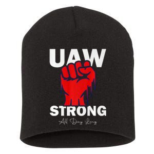 UAW Strong UAW Proud United Auto Workers UAW Strike Short Acrylic Beanie