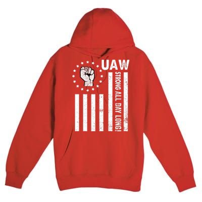 UAW Strong United We Stand Proud Union UAW Red Premium Pullover Hoodie