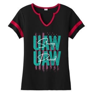 UAW Strong UAW Proud Union Pride UAW Laborer Worker Ladies Halftime Notch Neck Tee