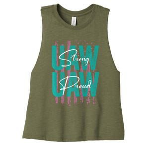 UAW Strong UAW Proud Union Pride UAW Laborer Worker Women's Racerback Cropped Tank