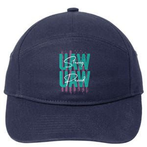 UAW Strong UAW Proud Union Pride UAW Laborer Worker 7-Panel Snapback Hat