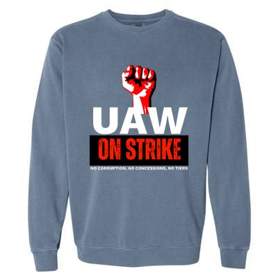 Uaw Strike United Auto Workers Union Strike Gift Walkout Red Garment-Dyed Sweatshirt