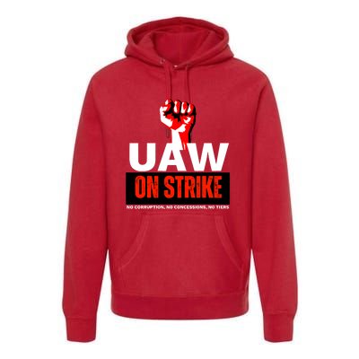 Uaw Strike United Auto Workers Union Strike Gift Walkout Red Premium Hoodie