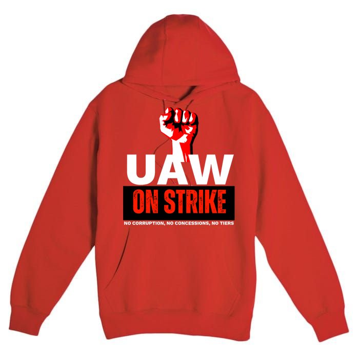 Uaw Strike United Auto Workers Union Strike Gift Walkout Red Premium Pullover Hoodie