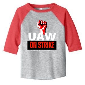 Uaw Strike United Auto Workers Union Strike Gift Walkout Red Toddler Fine Jersey T-Shirt