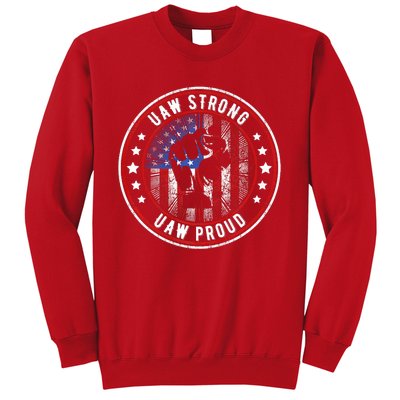 Uaw Strong Uaw Proud Union Pride Uaw Laborer Worker Sweatshirt