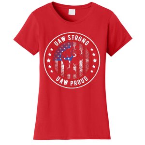 Uaw Strong Uaw Proud Union Pride Uaw Laborer Worker Women's T-Shirt