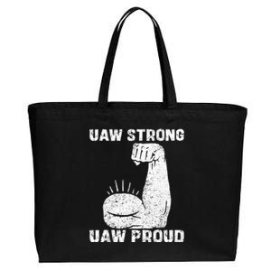 Uaw Strong Uaw Proud Union Pride Uaw Laborer Worker Cotton Canvas Jumbo Tote