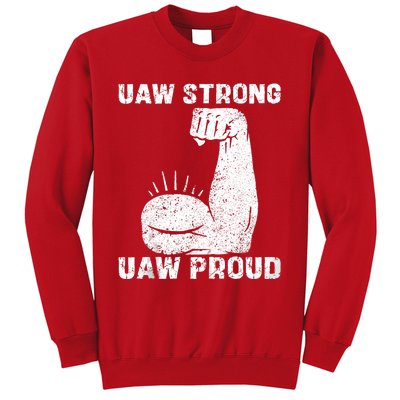 Uaw Strong Uaw Proud Union Pride Uaw Laborer Worker Sweatshirt