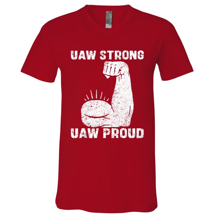 Uaw Strong Uaw Proud Union Pride Uaw Laborer Worker V-Neck T-Shirt