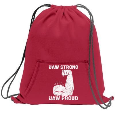 Uaw Strong Uaw Proud Union Pride Uaw Laborer Worker Sweatshirt Cinch Pack Bag