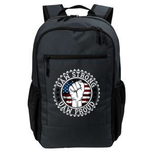 Uaw Strong Uaw Proud Union Pride Uaw Laborer Worker Design Daily Commute Backpack