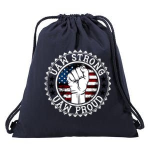 Uaw Strong Uaw Proud Union Pride Uaw Laborer Worker Design Drawstring Bag