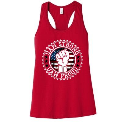 Uaw Strong Uaw Proud Union Pride Uaw Laborer Worker Design Women's Racerback Tank