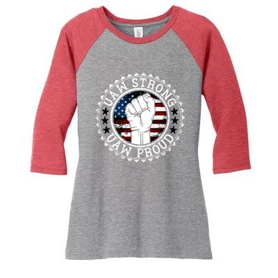 Uaw Strong Uaw Proud Union Pride Uaw Laborer Worker Design Women's Tri-Blend 3/4-Sleeve Raglan Shirt