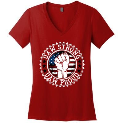 Uaw Strong Uaw Proud Union Pride Uaw Laborer Worker Design Women's V-Neck T-Shirt