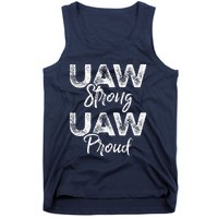 UAW Strong UAW Proud Union Pride UAW Laborer Worker Tank Top