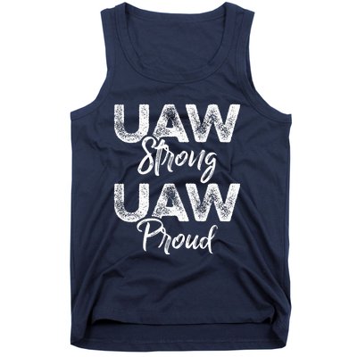 UAW Strong UAW Proud Union Pride UAW Laborer Worker Tank Top